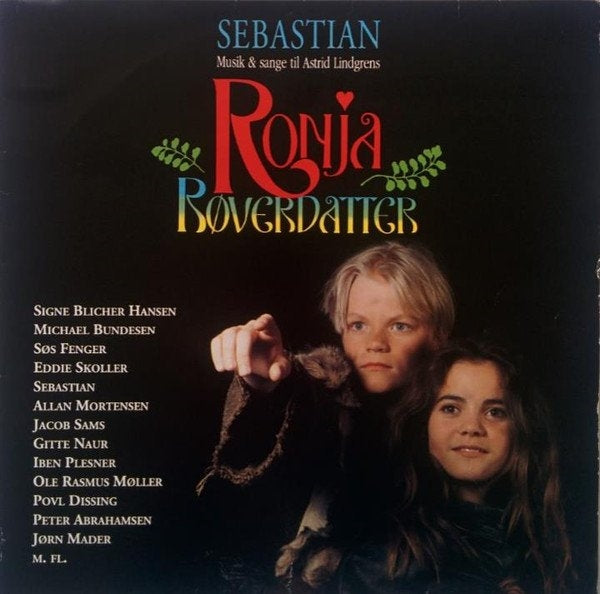 Sebastian - Ronja Røverdatter (Återutgivning)