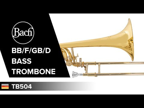 Bach Bb/F/Gb/D-bas Trombon TB504 - TB504