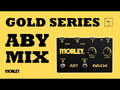 Morley ABY-MIX-G Gold Series mixer och kombinator